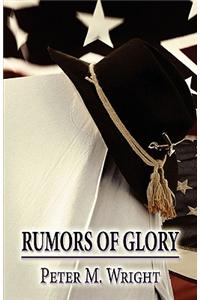 Rumors of Glory