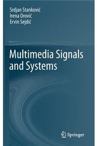 Multimedia Signals and Systems