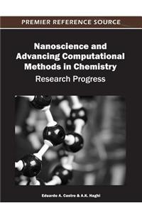 Nanoscience and Advancing Computational Methods in Chemistry