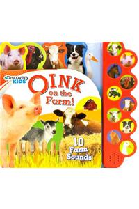 Discovery Oink on the Farm!