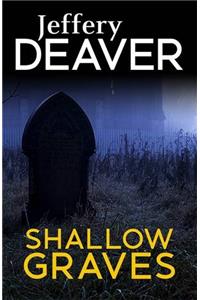 Shallow Graves