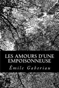 Les amours d'une empoisonneuse