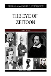 The Eye Of Zeitoon