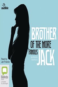 Brother of the More Famous Jack