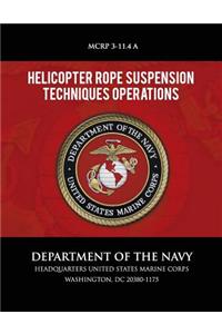 Helicopter Rope Suspension Techniques Operations