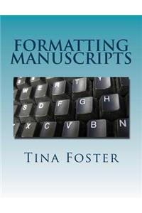Formatting Manuscripts
