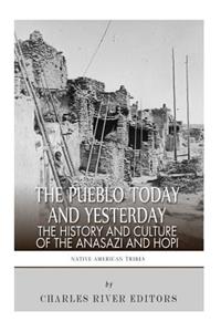 Pueblo of Yesterday and Today