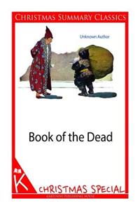 Book of the Dead [Christmas Summary Classics]