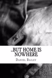 ..But Home Is Nowhere