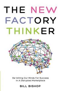 New Factory Thinker