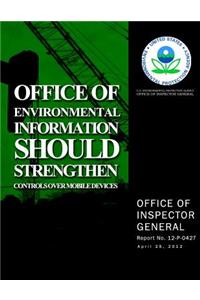 Office of Environmental Information Should Strengthen Controls Over Mobile Devices