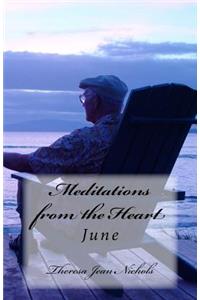 Meditations from the Heart June