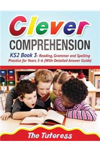 Clever Comprehension Ks2 Book 3