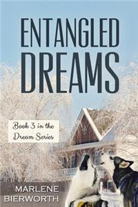 Entangled Dreams