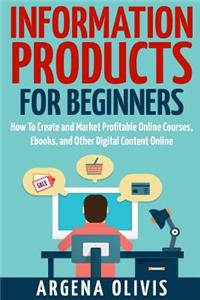 Information Products For Beginners