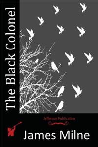 The Black Colonel