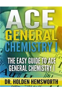 Ace General Chemistry I