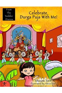 Celebrate Durga Puja With Me!