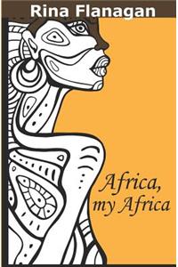Africa, my Africa