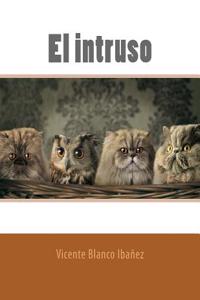 El Intruso