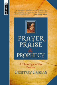 Prayer, Praise and Prophecy