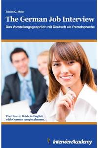 German Job Interview - Das Vorstellungsgespräch mit Deutsch als Fremdsprache