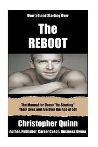 The Reboot: Over 50 and Starting Over!