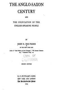 Anglo-Saxon Century and the Unification of the English-Speaking People