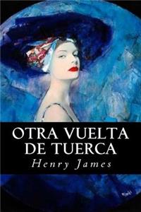 Otra Vuelta de Tuerca