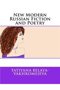 New Modern Russian Fiction and Poetry