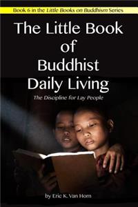 Little Book of Buddhist Daily Living