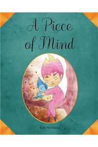 A Piece of Mind