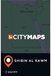 City Maps Shibin al Kawm Egypt
