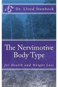 Nervimotive Body Type