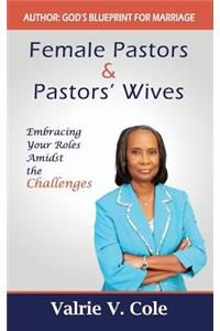 Female Pastors and Pastors' Wives