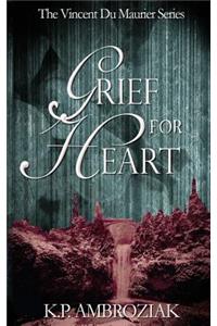 Grief For Heart