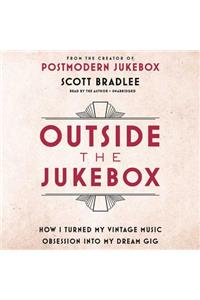 Outside the Jukebox