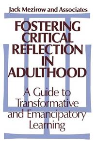 Fostering Critical Reflection in Adulthood