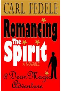 Romancing the Spirit