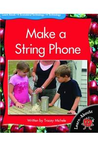 Make a String Phone