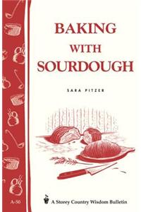Baking with Sourdough