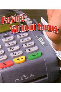 Paying Without Money