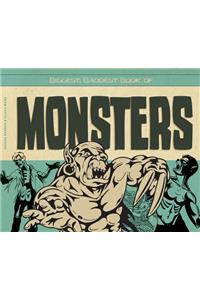 Biggest, Baddest Book of Monsters