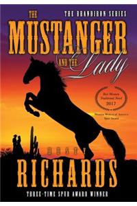 Mustanger and The Lady