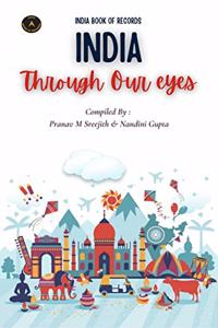 India Through Our Eyes