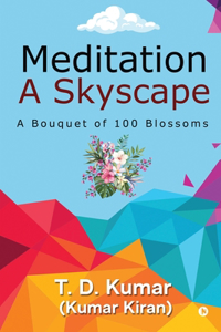 Meditation a Skyscape