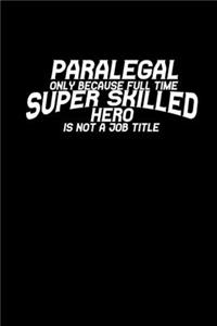 Paralegal Superskilled