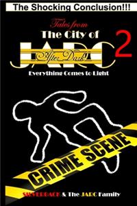 Tales from the City of JARC After Dark 2