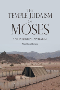 Temple Judaism of Moses