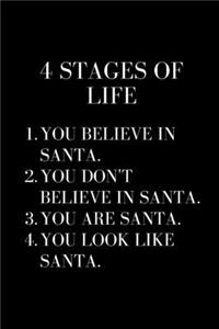 4 Stages of Life - Funny Sarcastic Journal/Notebook